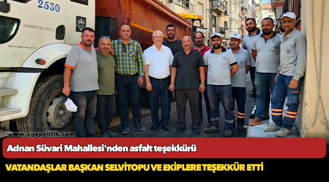 Adnan Süvari Mahallesi'nden asfalt teşekkürü