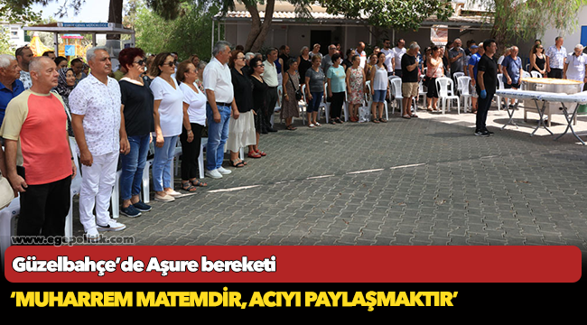 Güzelbahçe’de Aşure bereketi