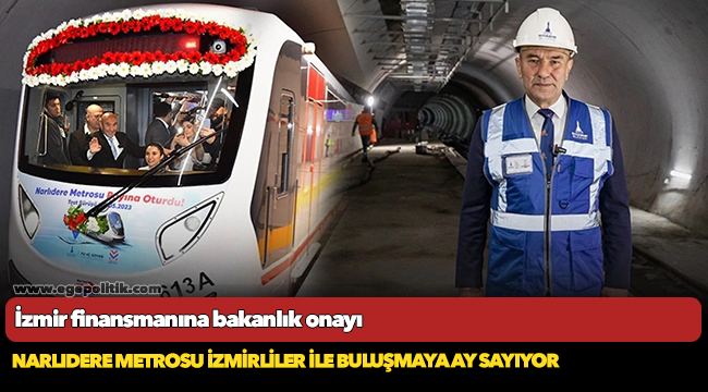 İzmir finansmanına bakanlık onayı