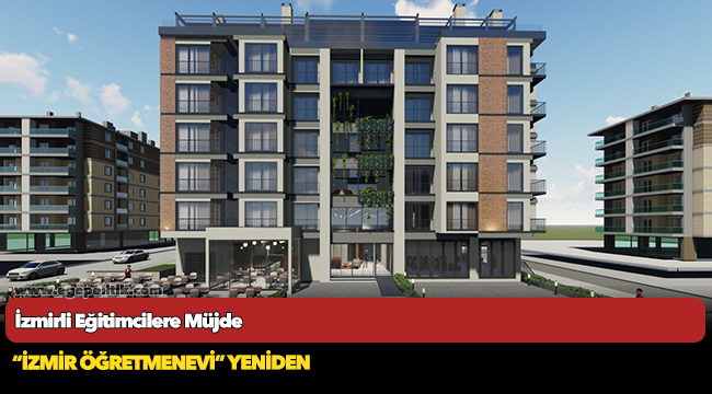 İzmirli Eğitimcilere Müjde