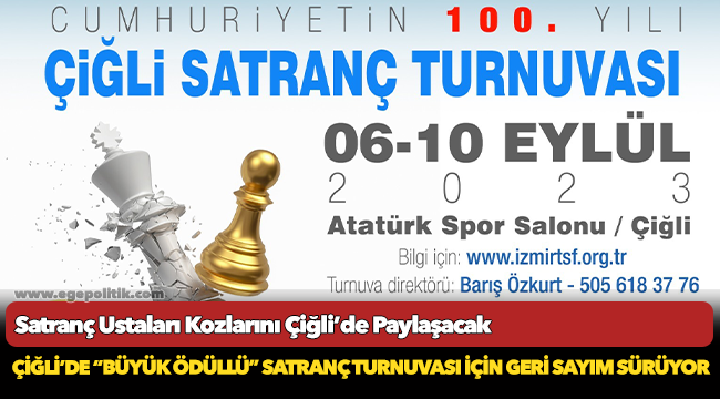 Satranç Ustaları Kozlarını Çiğli’de Paylaşacak