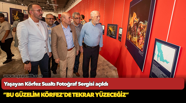 Yaşayan Körfez Sualtı Fotoğraf Sergisi açıldı