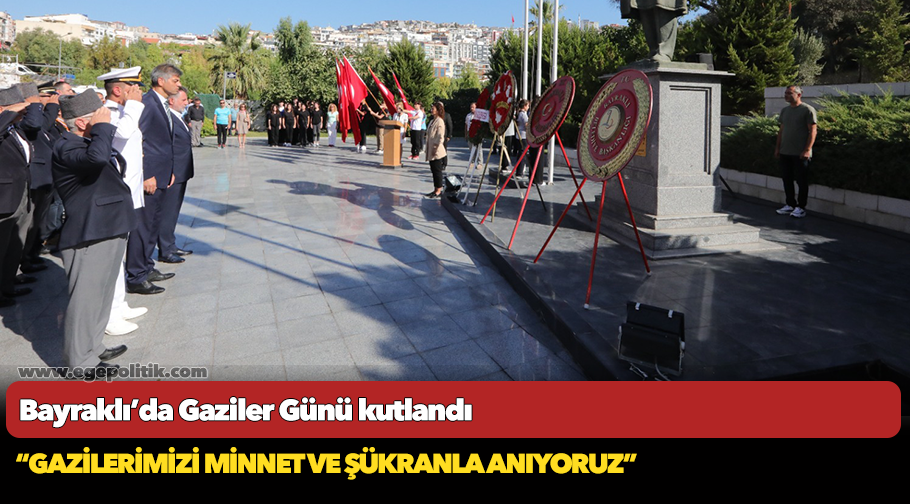 Bayraklı’da Gaziler Günü kutlandı