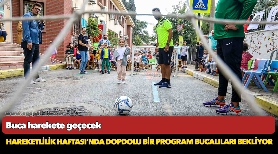 Buca harekete geçecek