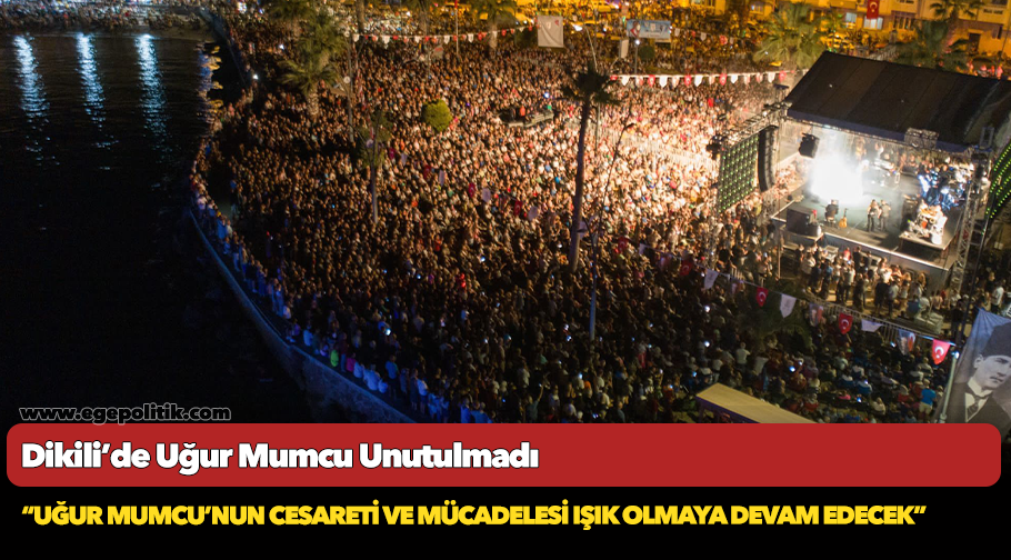 Dikili’de Uğur Mumcu Unutulmadı