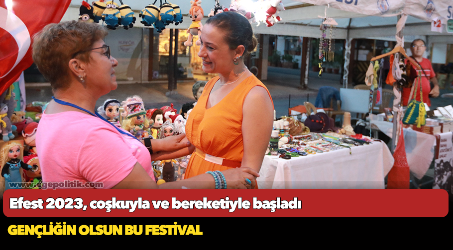 Efest 2023, coşkuyla ve bereketiyle başladı