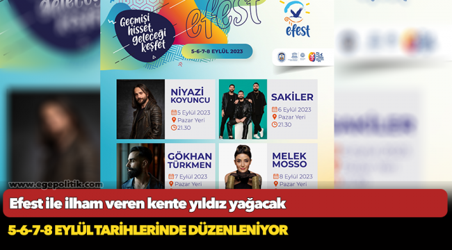 Efest ile ilham veren kente yıldız yağacak