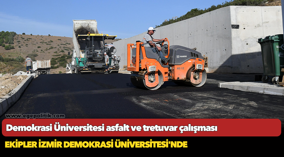 Ekipler İzmir Demokrasi Üniversitesi&#039;nde