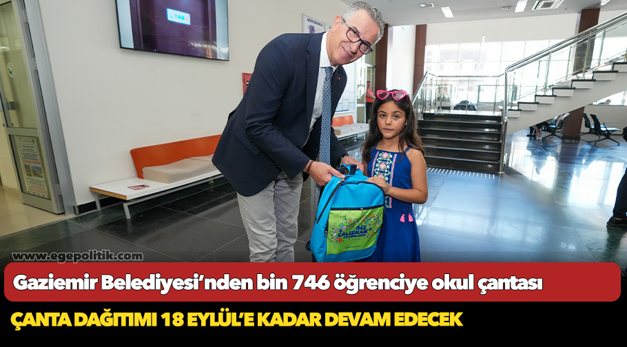 Gaziemir Belediyesi’nden bin 746 öğrenciye okul çantası