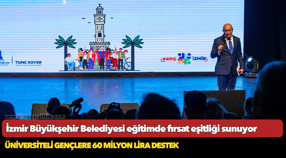 İzmir Büyükşehir Belediyesi eğitimde fırsat eşitliği sunuyor