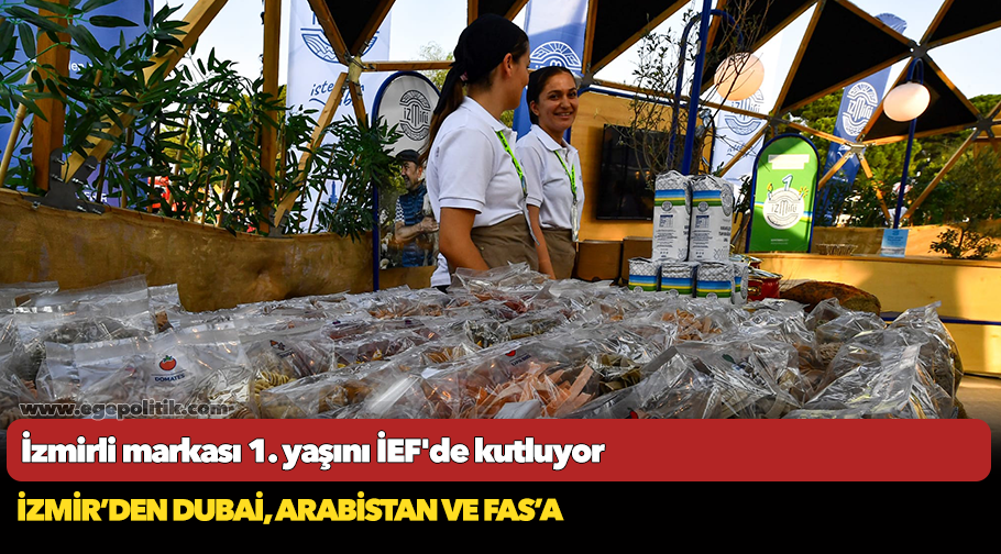 İzmirli markası 1. yaşını İEF'de kutluyor