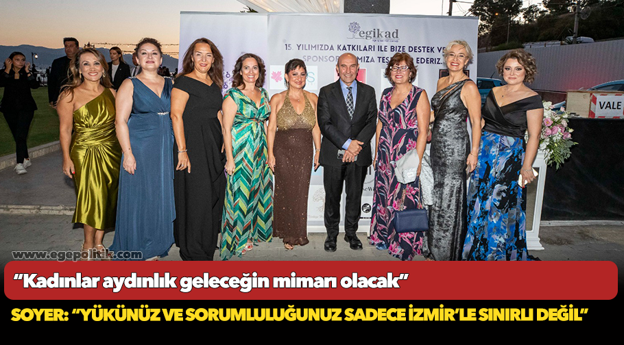 “Kadınlar aydınlık geleceğin mimarı olacak”