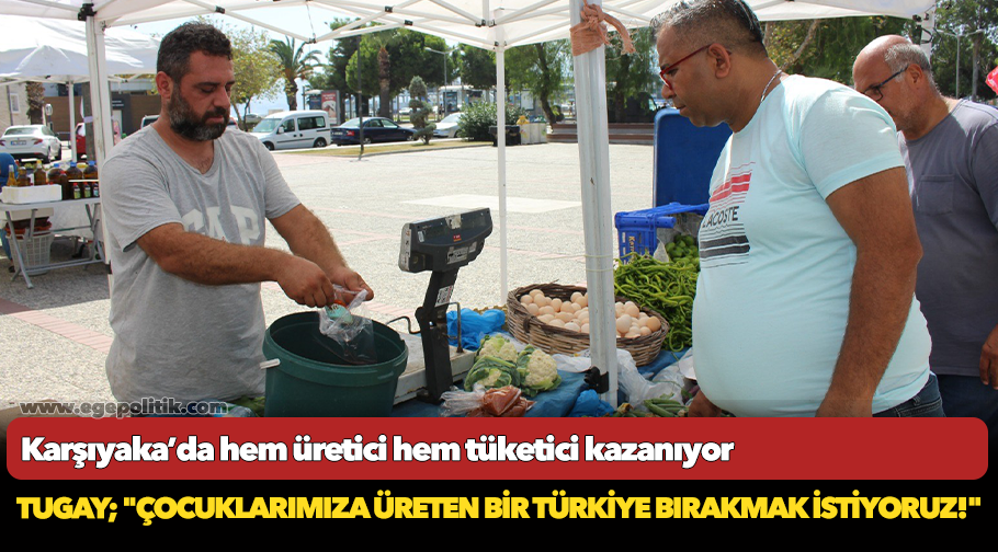 Karşıyaka’da hem üretici hem tüketici kazanıyor
