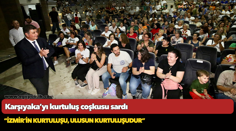 Karşıyaka’yı kurtuluş coşkusu sardı