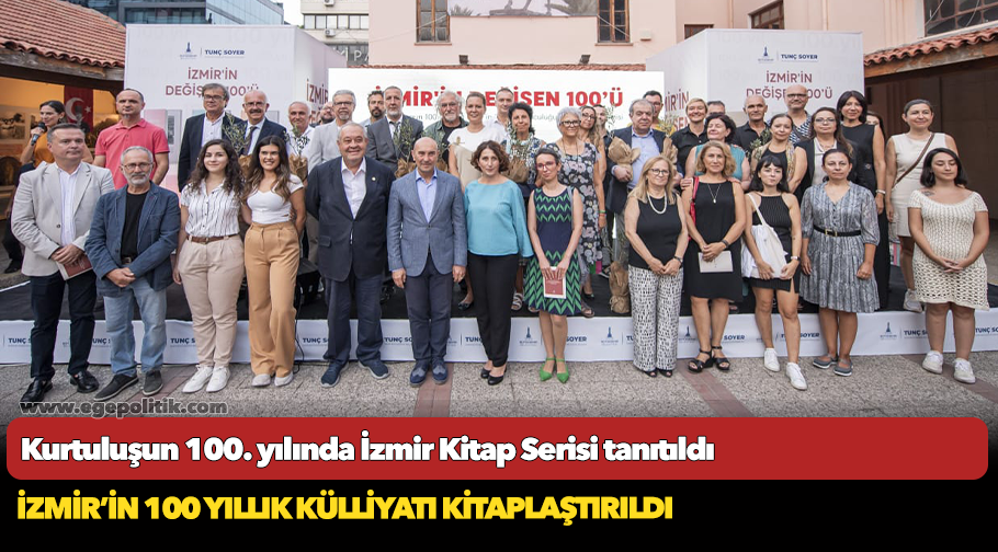 Kurtuluşun 100. yılında İzmir Kitap Serisi tanıtıldı