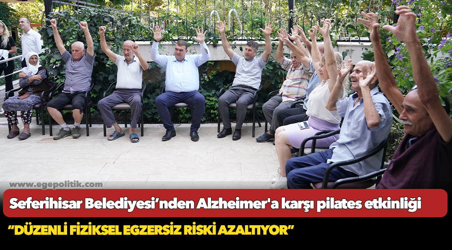 Seferihisar Belediyesi’nden Alzheimer'a karşı pilates etkinliği