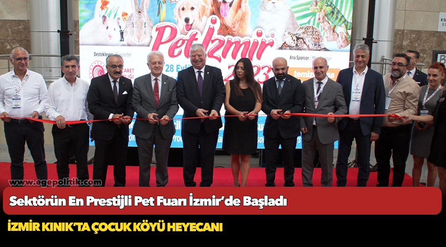 Sektörün En Prestijli Pet Fuarı İzmir’de Başladı