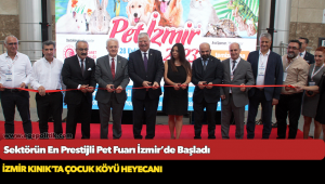 Sektörün En Prestijli Pet Fuarı İzmir’de Başladı