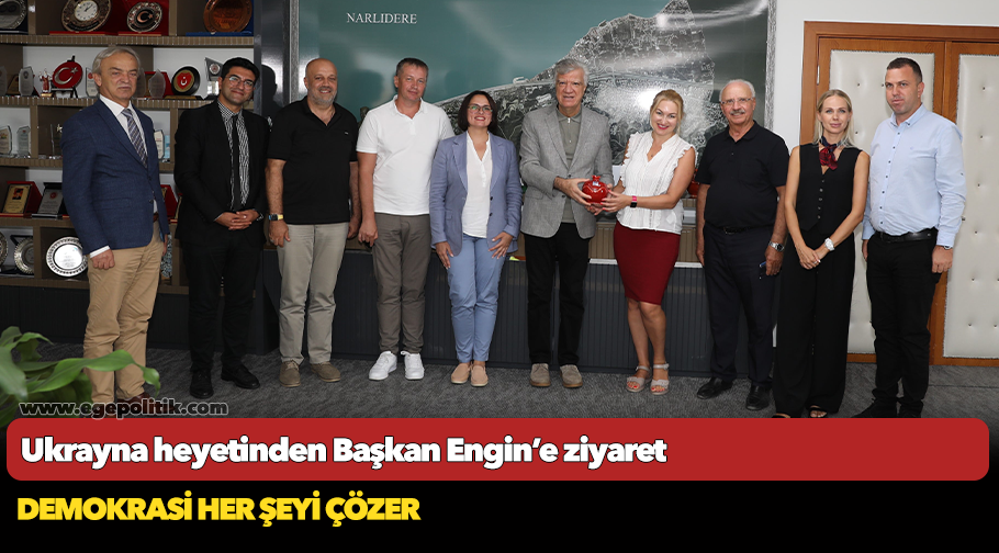 Ukrayna heyetinden Başkan Engin’e ziyaret