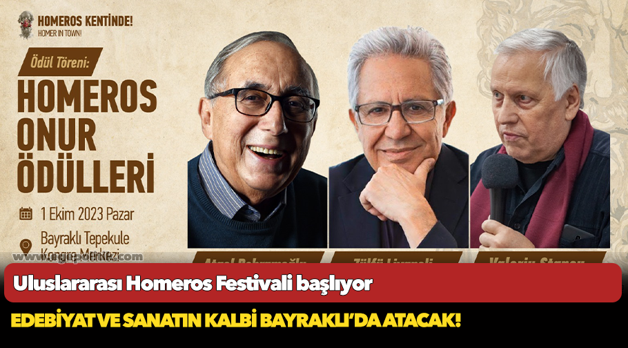 Uluslararası Homeros Festivali başlıyor