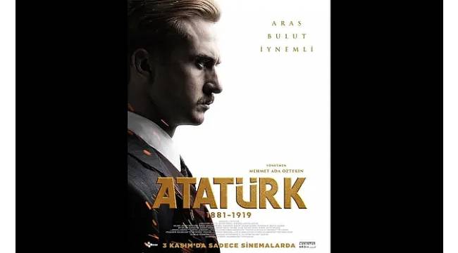 Atatürk filminin afişi yayınlandı: Vizyona ne zaman giriyor?