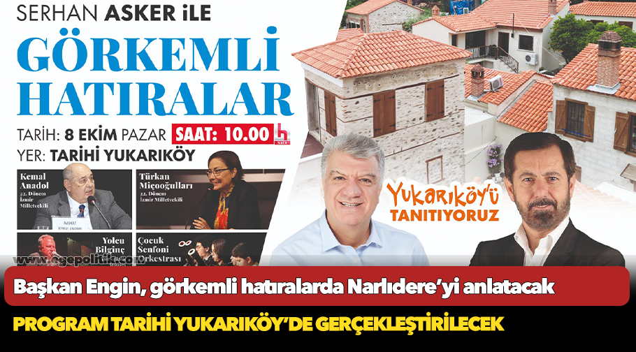 Başkan Engin, görkemli hatıralarda Narlıdere’yi anlatacak