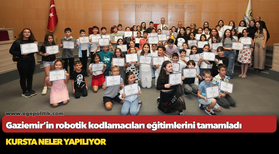Gaziemir’in robotik kodlamacıları eğitimlerini tamamladı