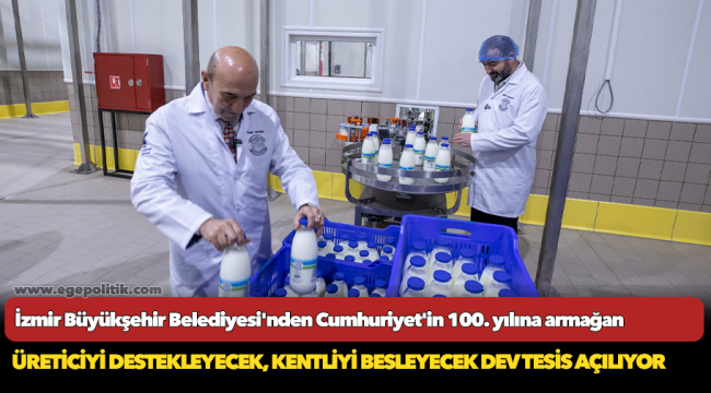 İzmir Büyükşehir Belediyesi'nden Cumhuriyet'in 100. yılına armağan