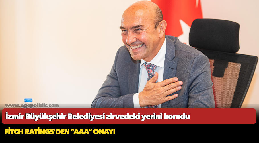 İzmir Büyükşehir Belediyesi zirvedeki yerini korudu