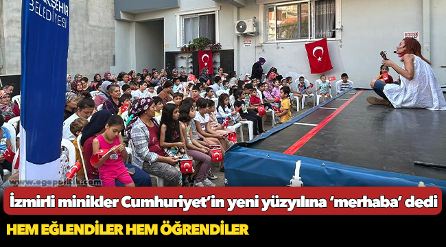 İzmirli minikler Cumhuriyet’in yeni yüzyılına ‘merhaba’ dedi