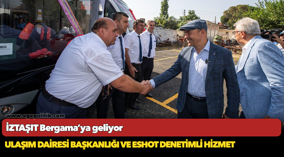 İZTAŞIT Bergama’ya geliyor