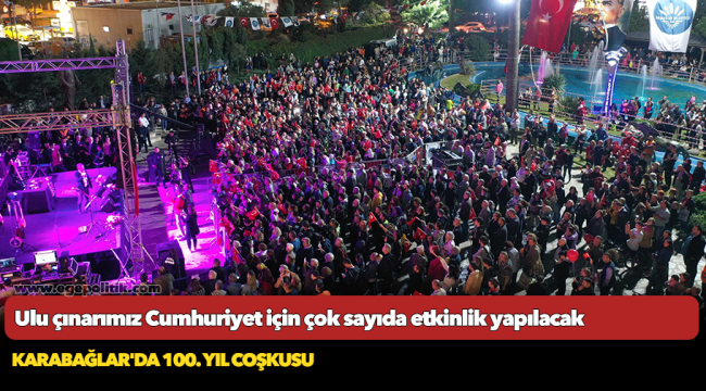 Karabağlar'da 100. yıl coşkusu