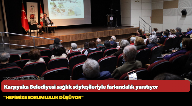 Karşıyaka Belediyesi sağlık söyleşileriyle farkındalık yaratıyor