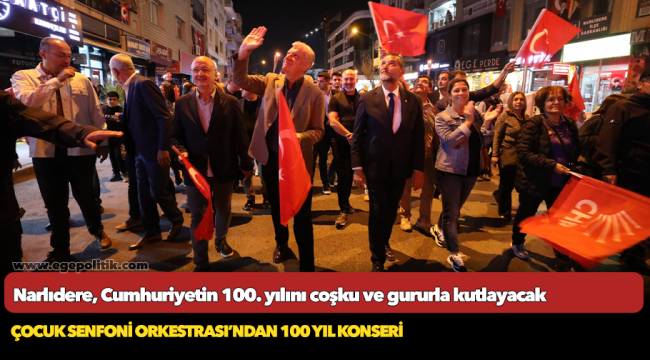 Narlıdere, Cumhuriyetin 100. yılını coşku ve gururla kutlayacak
