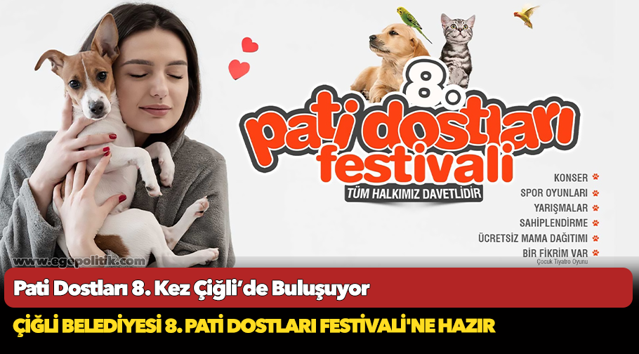Pati Dostları 8. Kez Çiğli’de Buluşuyor