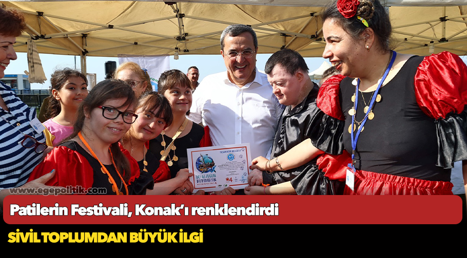 Patilerin Festivali,  Konak’ı renklendirdi
