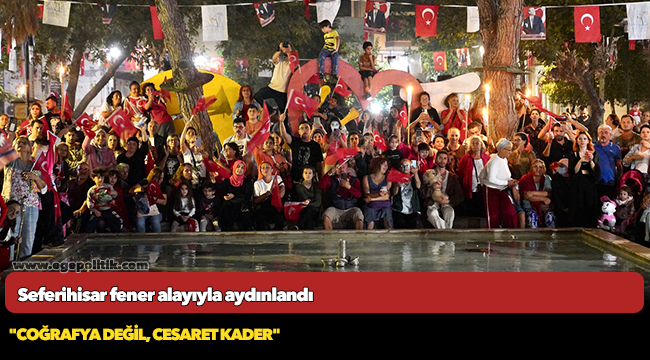 Seferihisar fener alayıyla aydınlandı