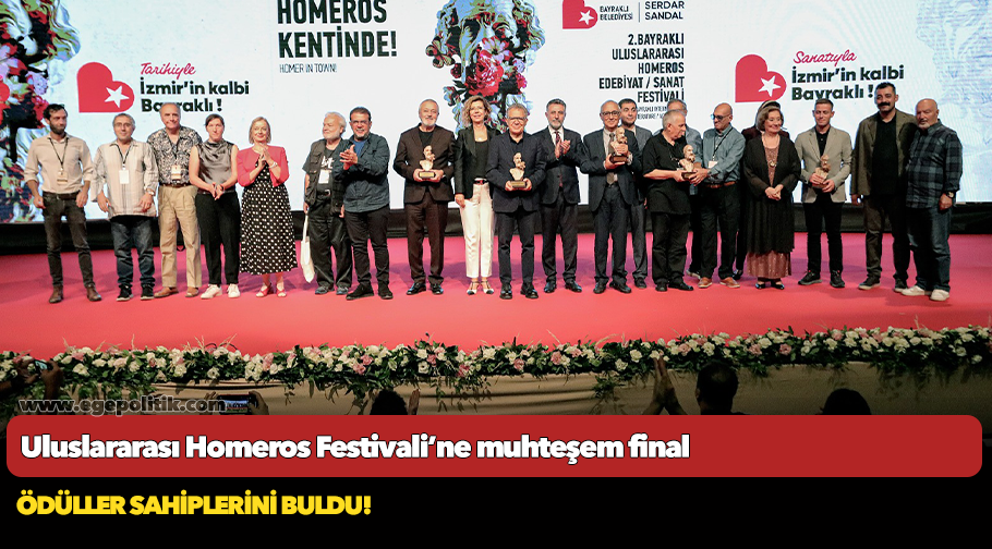 Uluslararası Homeros Festivali’ne muhteşem final