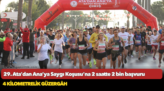 29. Ata’dan Ana’ya Saygı Koşusu’na 2 saatte 2 bin başvuru