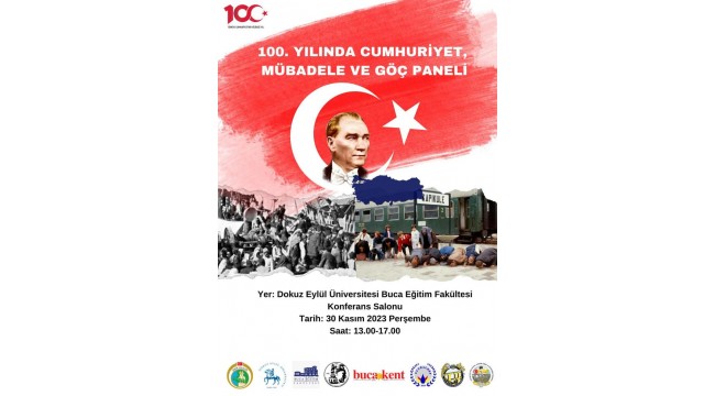 Dokuz Eylül Üniversitesi "Yüzüncü yılında Cumhuriyet, Mübadele ve Göç" konulu panele ev sahipliği yapacak