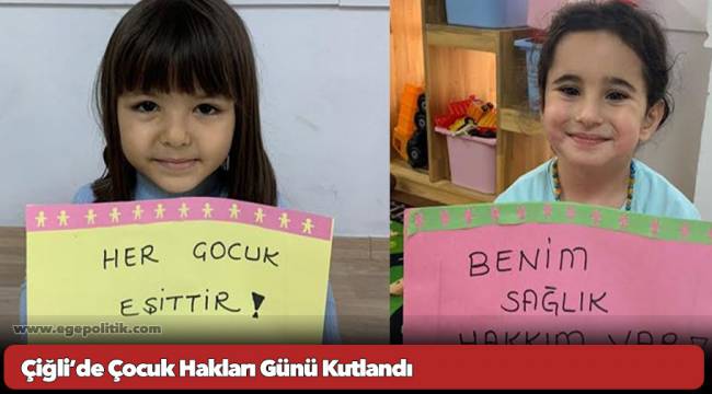 Çiğli’de Çocuk Hakları Günü Kutlandı