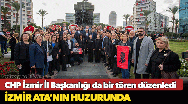 İzmir Ata’nın huzurunda