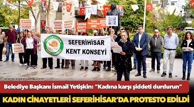 Kadın cinayetleri Seferihisar’da protesto edildi