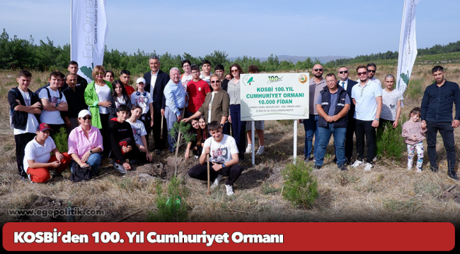 KOSBİ’den 100. Yıl Cumhuriyet Ormanı