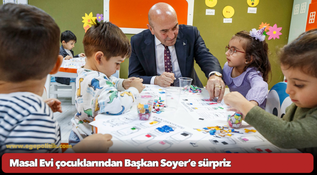 Masal Evi çocuklarından Başkan Soyer’e sürpriz