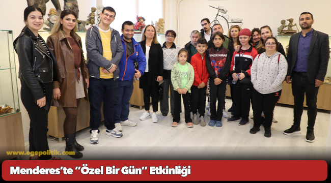 Menderes’te ‘’Özel Bir Gün’’ Etkinliği