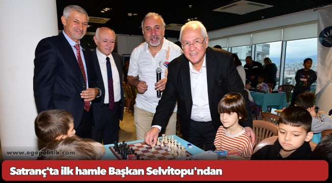 Satranç'ta ilk hamle Başkan Selvitopu'ndan