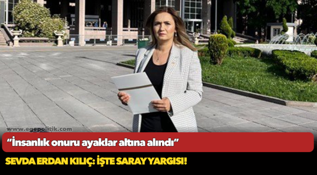 Sevda Erdan Kılıç, "İşte Saray Yargısı"
