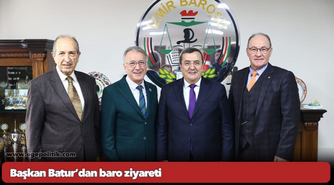 Başkan Batur’dan baro ziyareti