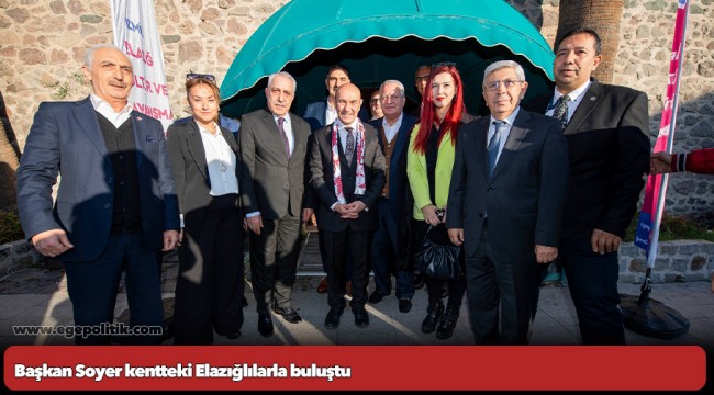 Başkan Soyer kentteki Elazığlılarla buluştu